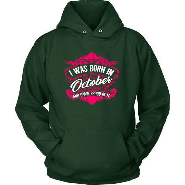 Limited Edition Proud To Be Born In October Shirts