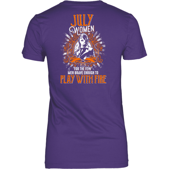 Limited Edition July Women Play With Fire Back Print Shirt