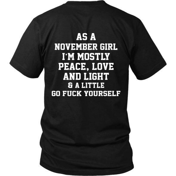 Limited Edition ***November Girl Peace Love*** Shirts & Hoodies