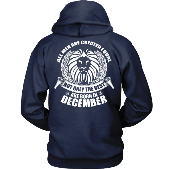 Limited Edition ***Only Best Are Born In December*** Shirts & Hoodies