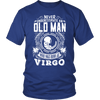 Old Man Virgo Shirt, Hoodie & Tank