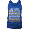 ***LIMITED EDITION*** Born In August Shirt - Not Available In Stores
