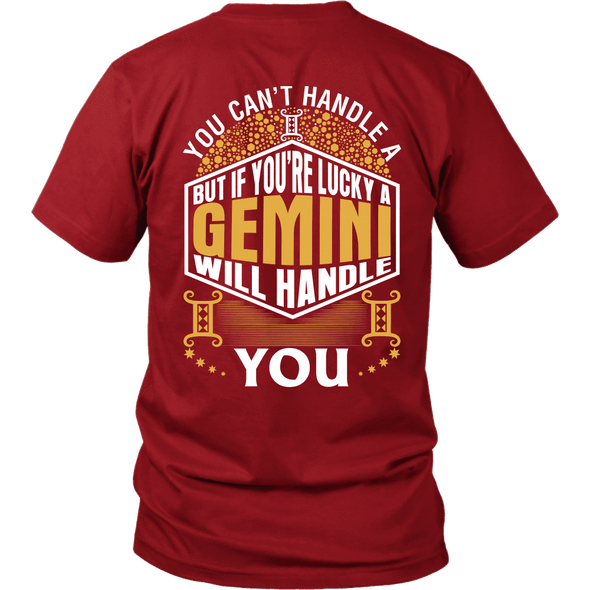 A Gemini Will Handle You ***Limited Shirts Back Print***