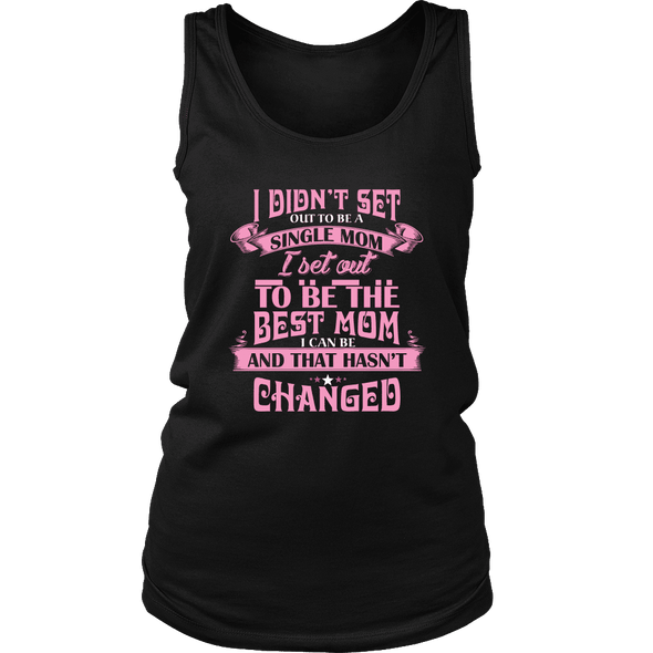 Best Single Mom Shirt, Hoodie & Tank