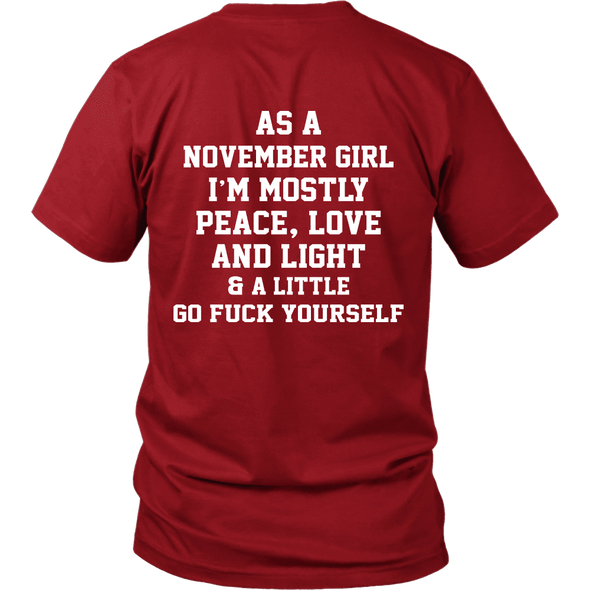 Limited Edition ***November Girl Peace Love*** Shirts & Hoodies