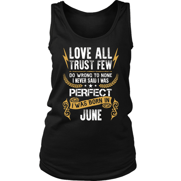 **Limited Edition** Love All Trust Few June Born Shirts