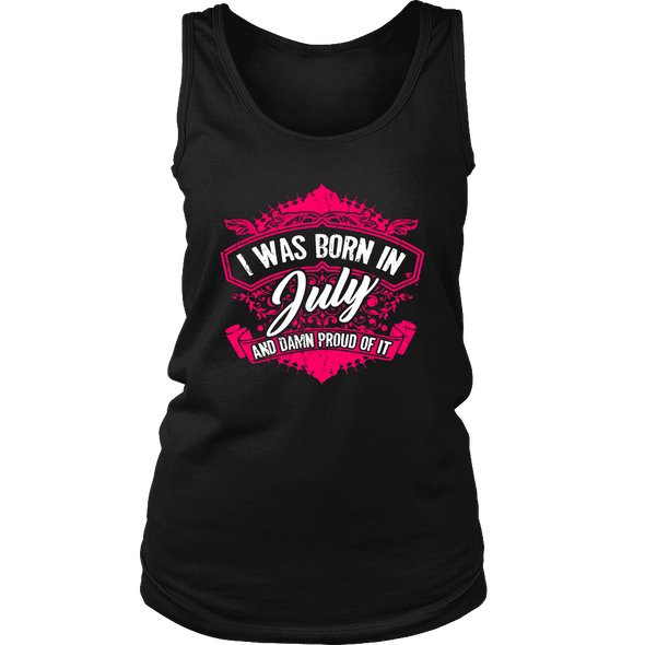 Limited Edition Proud To Be Born In July Shirts