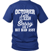 Limited Edition **October Classy** Shirts & Girls Goodies