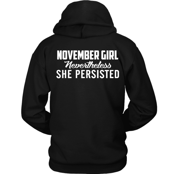 Limited Edition ***November Persisted Girl*** Shirts & Hoodies