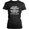 The More People I  Meet The More I Love My Camera Shirts, Hoodie&Tank