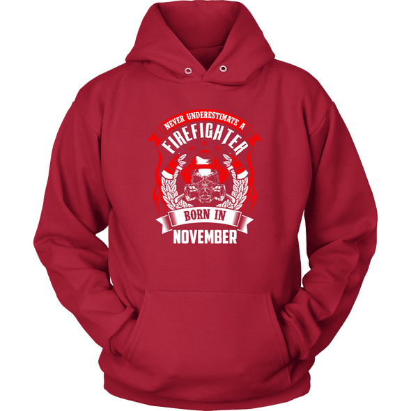 Never Underestimate November Born Firefighter Shirt, Hoodie & Tank