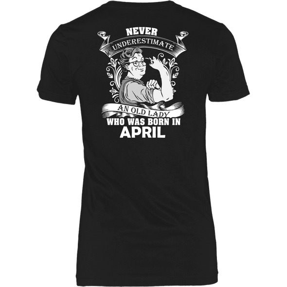 Limited Edition ***Old Lady Born In April*** Shirts & Hoodies