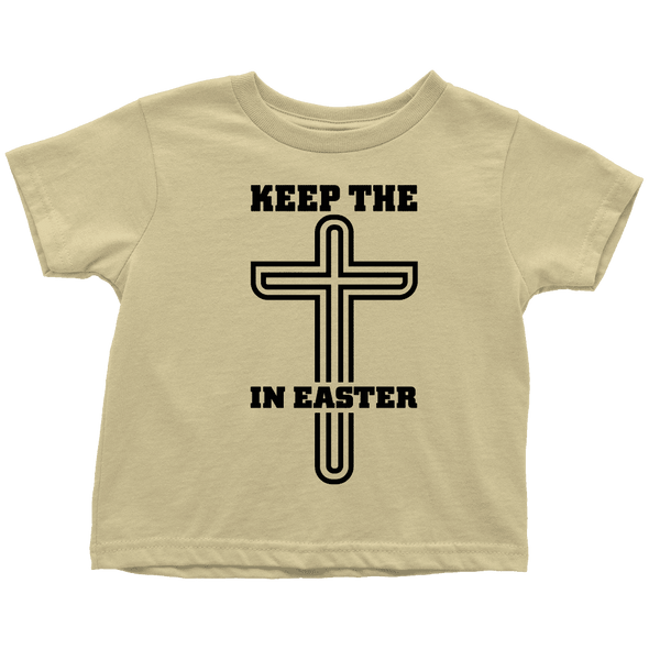 Keep The Cross In Easter - Limited Edition Toddler Shirts