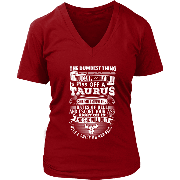 The Dumbest Thing Taurus Women Shirt, Hoodie & Tank