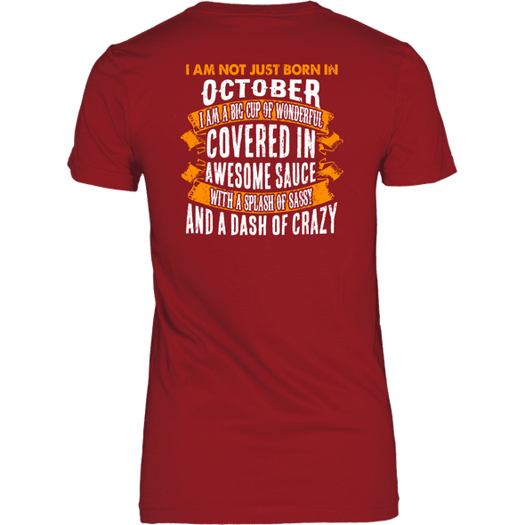 Limited Edition ***Not Just Born In October** Shirts & Hoodies