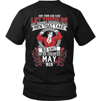 LIMITED EDITION **GOD CREATED MAY MEN** SHIRTS & HOODIES