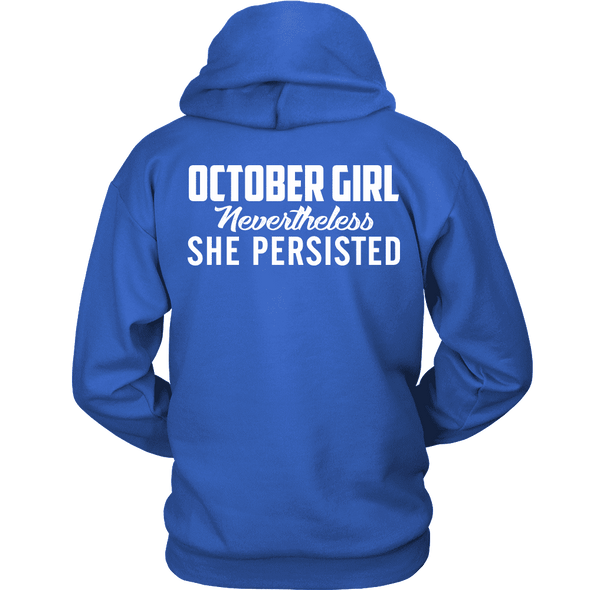 Limited Edition ***October Persisted Girl*** Shirts & Hoodies