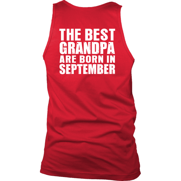 Limited Edition ***Best Grandpa Born In September*** Shirts & Hoodies