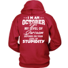 Limited Edition ***October Girl Sarcasm*** Shirts & Hoodies