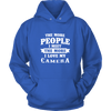 The More People I  Meet The More I Love My Camera Shirts, Hoodie&Tank
