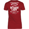 Limited Edition ***October Lady*** Shirts & Hoodies