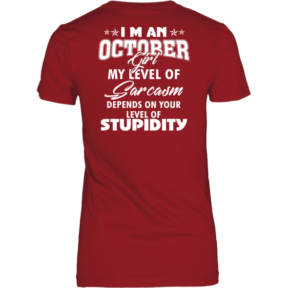 Limited Edition ***October Girl Sarcasm*** Shirts & Hoodies