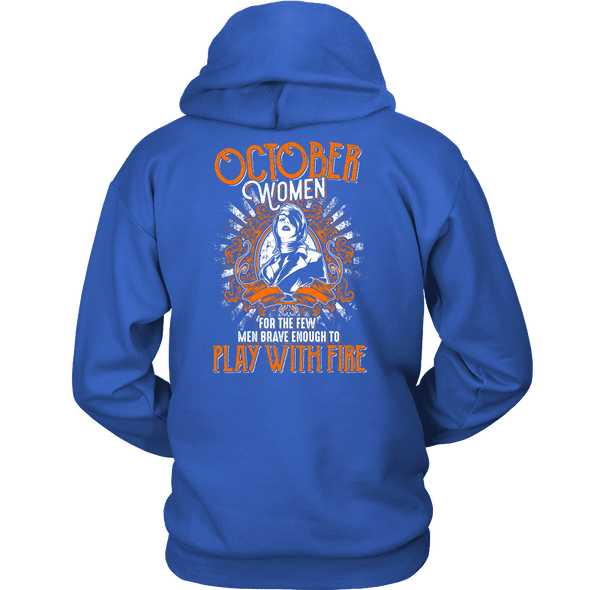 Limited Edition October Women Play With Fire Back Print Shirt