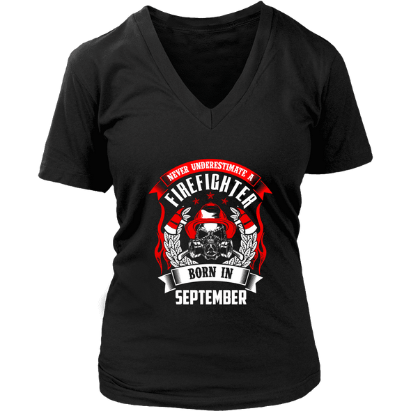 Never Underestimate September Born Firefighter Shirt, Hoodie & Tank