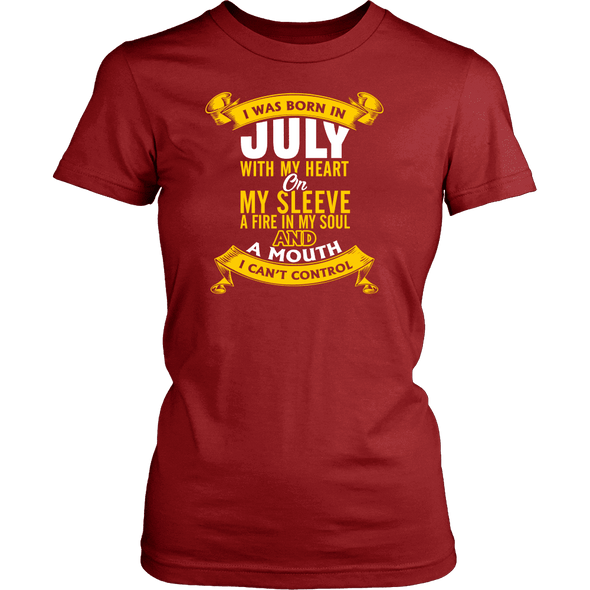 * Limited Edition Born In July With My Heart Front Print Shirt *