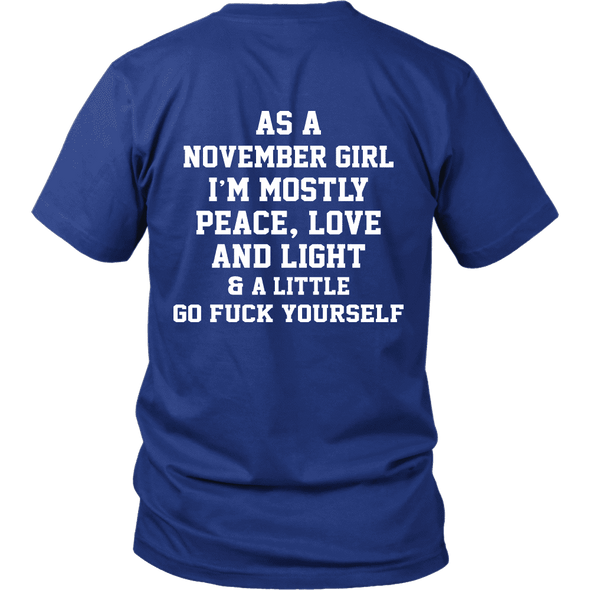 Limited Edition ***November Girl Peace Love*** Shirts & Hoodies