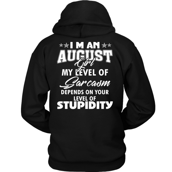 Limited Edition **August Girl Sarcasm** Shirts & Hoodies