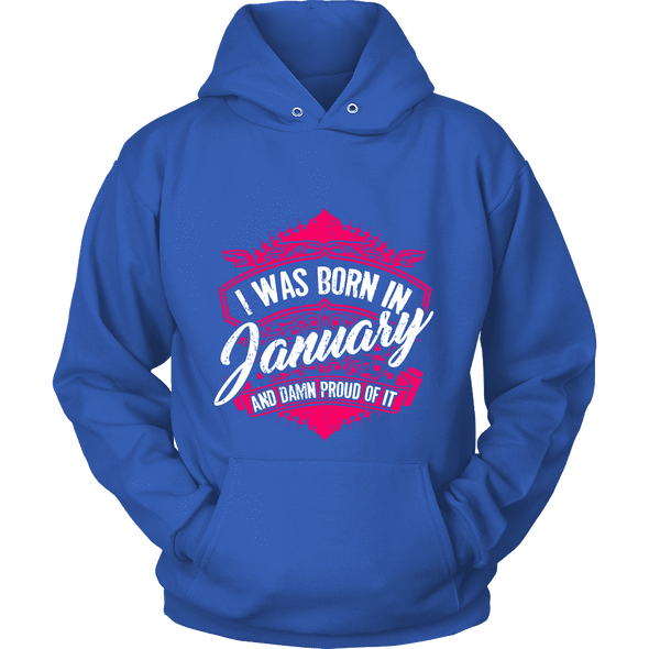 Limited Edition Proud To Be Born In January Shirts