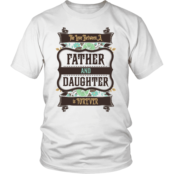 Father & Daughter Forever Shirts, Hoodie & Tank