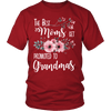The Best Moms Gets Promoted To Grandma's Shirts