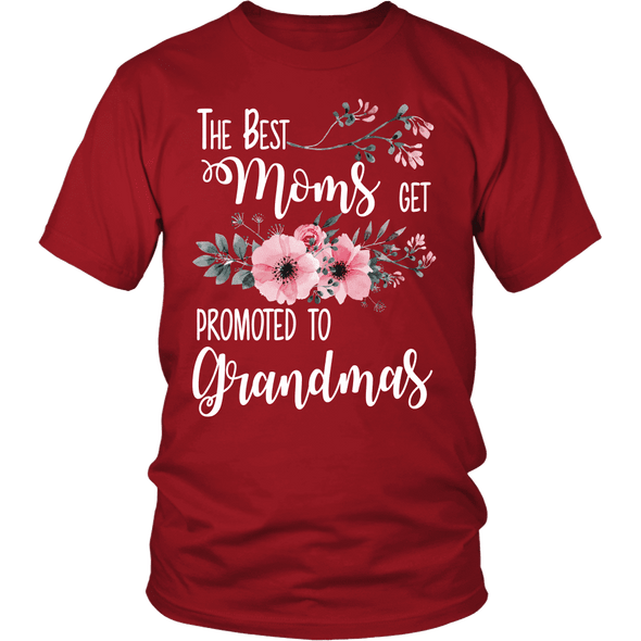 The Best Moms Gets Promoted To Grandma's Shirts