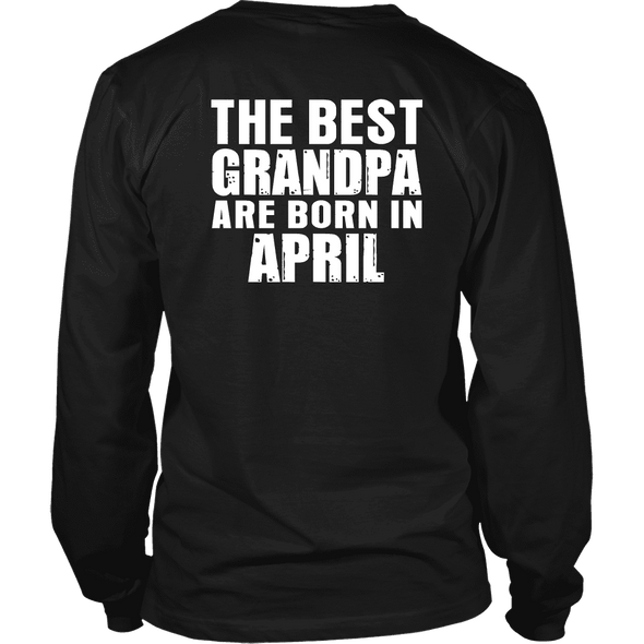 Limited Edition ***Best Grandpa Born In April*** Shirts & Hoodies