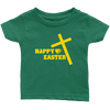 Happy Easter- Limited Edition Infant Shirts
