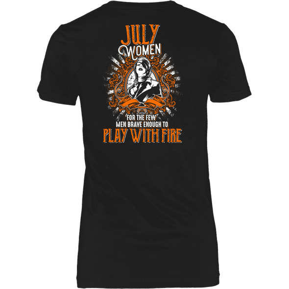 Limited Edition July Women Play With Fire Back Print Shirt