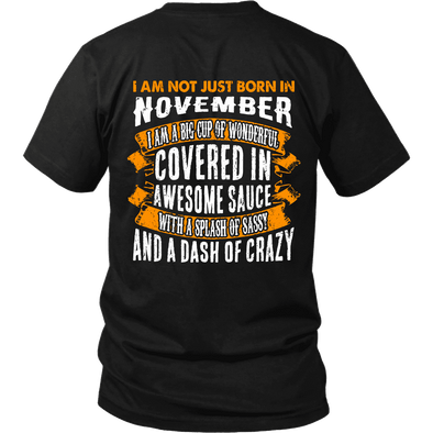 Limited Edition ***Not Just Born In November** Shirts & Hoodies
