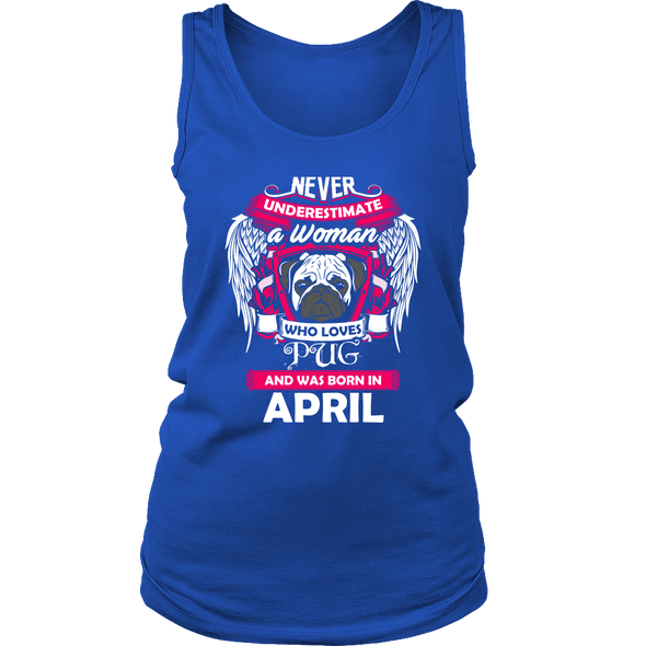 April Women Who Loves Pug Shirt, Hoodie & Tank