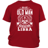 Old Man Libra - Limited Edition Shirt & Hoodie