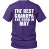 Limited Edition ***Best Grandpa Born In May*** Shirts & Hoodies