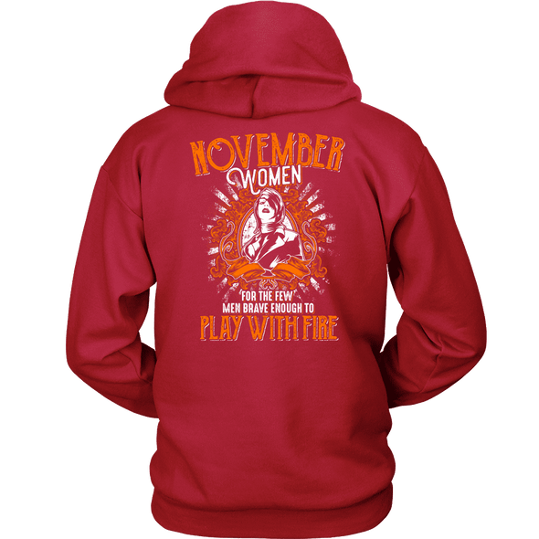 Limited Edition November Women Play With Fire Back Print Shirt
