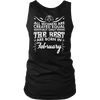 Limited Edition ***Best Women Are Born In February*** Shirts & Hoodies