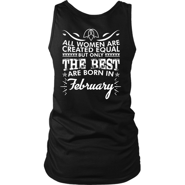 Limited Edition ***Best Women Are Born In February*** Shirts & Hoodies