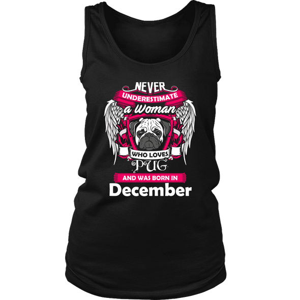 December Women Who Loves Pug Shirt
