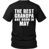 Limited Edition ***Best Grandpa Born In May*** Shirts & Hoodies