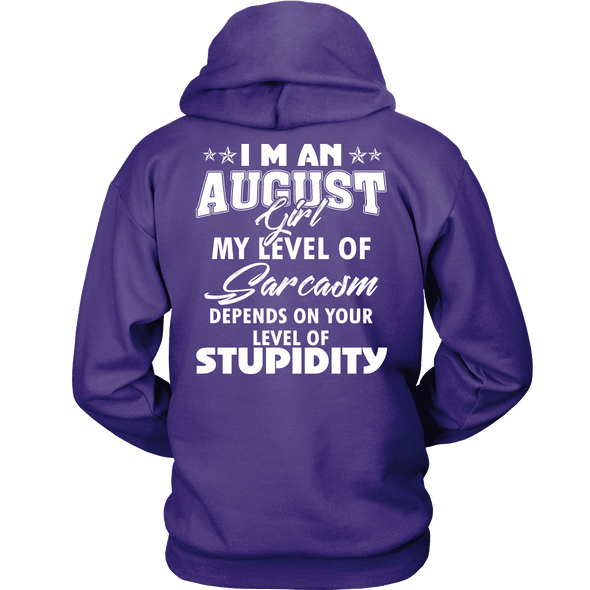 Limited Edition **August Girl Sarcasm** Shirts & Hoodies