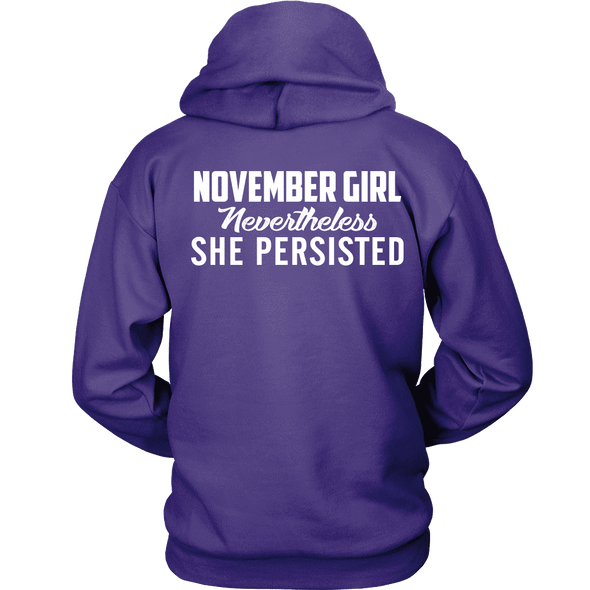 Limited Edition ***November Persisted Girl*** Shirts & Hoodies