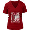 I Asked God For An Angel - Limited Edition Shirt